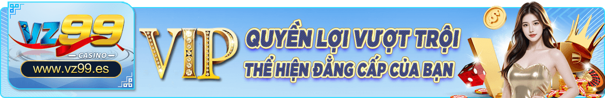 vip-quyen-loi-vuot-troi